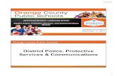 Orange County Public Schools - District Police, …...Orange County Public Schools Police Vehicles Orange County Public Schools School Arrests and Discipline • Reduction in School