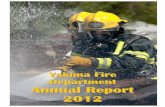 Yakima Fire Department Department Annual Report 20122012 · Joe Chinco – 1993 Don Dexter – 1985 Gary Gefre - 1992 Alex Langbell – 1995 Bruce Newell – 1983 Jeff Pfaff – 1995