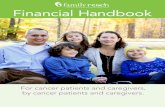 Financial Handbook - Family Reach · Know Your Health Insurance Plan: It’s important to understand how your health insurance policy works to receive all of the benefits you and