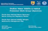 Shallow Water Wildlife & Habitat Protection Work …...Shallow Water Wildlife and Habitat Protection – Objectives • Evaluate existing Wildlife Management Areas for effectiveness