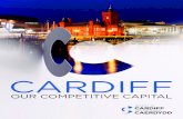 CARDIFF - JR Smart Our Competitive Capital Brochur… · Cllr Huw Thomas, Leader, Cardiff Council CARDIFF - OUR COMPETITIVE CAPITAL 5 A world-class environment for business. WE’RE