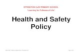 ‘Learning for Fullness of Life’ Health and Safety Policy€¦ · safety, welfare and wellbeing by recognising that effective health and safety management is equally as important