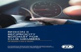 Region ii RecipRocity Booklet foR cluB MeMBeRs€¦ · AustRAliA: RAcV the royal automobile Club of ViCtoria Service to reciprocal members across Victoria. Basic roadside services