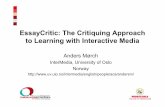 EssayCritic: The Critiquing Approach to Learning with ......• Observation notes • Triangulation of data (drawing on multiple data sources to illustrate same phenomenon) Tentative