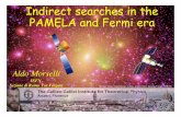 Indirect searches in the PAMELA and Fermi erastatistics.roma2.infn.it/~morselli/Morselli_Firenze09ar.pdf · Lars Bergstrom, Torsten Bringmann, Joakim Edsjo 24. arXiv:0811.3744 Gamma-ray