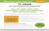 ALL-IN-ONE APP FOR BUILDING AND AUTOMATING JIRA …(JMWE) you can easily tailor your workflows to fit your specific needs. It lets you extend Jira’s native features to quickly build