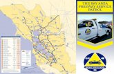 THE BAY AREA FREEWAY SERVICE PATROL · San Francisco Bay Area FSP Program Weekday Hours Beat Contractor A.M. P.M. 1 Palace Garage 6:30–10 2:30–7:30 2 Redhill Towing 6–noon noon–7