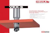 VEX-S - Heule Tool...513.860.9900 Catalog No. HTC14 112 HTC019 Series SPARE PARTS PG. 118 VEX-S1xd Drill/Chamfer Tools – For holes 5 - 8.4mm .197 - .331” VEX-S Series B, C and