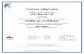 Certificate of Registration Miko Kirsum Ltd.files8.design-editor.com/94/9405598/UploadedFiles/... · Miko Kirsum Ltd. 16 Dan Street Yavne, 81225, Israel has been assessed by NSF-ISR