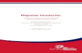 Migraine Headache - Resources · Migraine Headache: Emergency Department Management Clinical Practice Guideline (CPG) Protocol approved by: Divisions of Pediatric Emergency Medicine