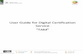 User Guide for Digital Certification Service · Musandam Khasab MOCI branch - Al’Sharja area, near Shell filling station and Toyota Showroom Ministry of Commerce and Industry near