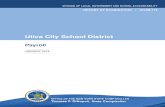 Utica City School District - Payroll...The payroll system can generate payroll change reports. However, no one receives or reviews these reports. By reviewing payroll change reports,