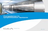 Competence in Lyophilization Systems (2...Lyophilization Systems GEA is one of the world’s market leaders in Freeze Drying / Lyophilization technology with a reference record of