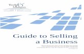 Guide to Selling a Business - tmcpa.emochila.comtmcpa.emochila.com/...ebook_1_-_selling_a_business.pdfSelling your business is a huge decision for you to make. The financial implications