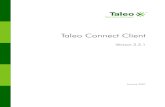 Taleo Connect Client - Oracle · Taleo Connect Client 1-1 Introduction Taleo Connect Platform Taleo Connect Platform Taleo Integration Offering All Taleo products have an integration