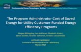 The Program Administrator Cost of Saved Energy for Utility ...CSE values are for program administrator costs and based on gross savings. Savings are levelized at a 6% real discount