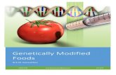 Genetically Modified Foods - foodscienceusjp.comfoodscienceusjp.com/documents/research/2014/2p.pdf · Current genetically modified foods in the world 1. Corn Genetically modified