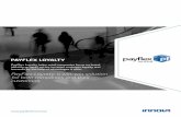 PayFlex Loyalty: a win-win solution for both companies and ... · Platform, which brings PayFlex Collection, PayFlex Loyalty, PayFlex Payment and PayFlex Mobile Solutions under the