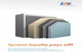 System loyalty pays off! - ETICS-DKSystem loyalty pays off! 2 3 European Association for External Thermal Insulation Composite Systems (EAE) ETICS and system loyalty are essential