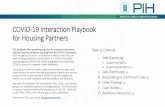 COVID-19 Interaction Playbook for Housing Partners...COVID-19 Interaction Playbook for Housing Partners This playbook offers promising practices for common interactions and new business