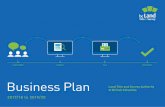 Business Plan - LTSA · and survey systems through timely and efficient registration of land title interests and survey records, and enables efficient title, document and plan search