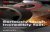 Seriously tough. Incredibly fast. · Seriously tough. Incredibly fast. The power of 3M precision-shaped grain technology. Now in two long-lasting flap disc constructions. 3M™ Cubitron™