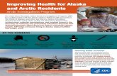 Improving Health for Alaska and Arctic Residents · One Health to address a changing climate. AIP and the Alaska Native Tribal Health Consortium have formed . a One Health working