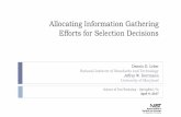 Allocating Information Gathering Efforts for Selection ......Stochastic Simulation Optimization: An Optimal Computing Budget Allocation. Hackensack, NJ: World Scientific Publishing