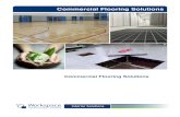 Commercial Flooring Solutions - Workspace Technology€¦ · Commercial Flooring Supply and Install Solutions. Workspace Technology Ltd deliver practical, enduring, beautiful, commercial