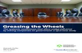 Greasing the Wheels · Greasing the Wheels iii ^In any decision making process, fairness demands that all interested parties are treated equally. The community is fully aware, as