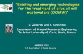 “Existing and emerging technologies for the treatment of ... · “Existing and emerging technologies for the treatment of olive oil mill wastewaters (OOMW)” D. Zaharaki and K.
