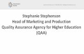 Stephanie Stephenson Head of Marketing and Production Quality Assurance Agency … · 2020-03-31 · national qualifications frameworks. The provider ensures that students who are