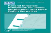 National Center for Health Statistics · disposition of a dead body or fetus and who are responsible for completing and filing death certificates and, in some States, fetal death
