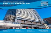 OFFICE SPACE FOR LEASE 840 - 7TH AVENUE SW€¦ · Suite 500 - 14,928 square feet Suite 600 - 14,414 square feet > 18 exterior offices ... SERVICES CENTRE WESTERN BLK 140 10TH AVE