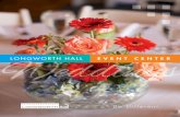 Weddings LONGWORTH HALL EVENT CENTER · 2017-04-13 · Wedding Cost The average wedding cost at Longworth Hall is estimated at between $7,000 and $11,000 for a ceremony & reception