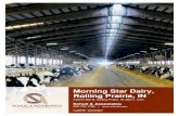 Morning Star Dairy, Rolling Prairie, IN...Morning Star Dairy, Rolling Prairie, IN 4400 E 200 N, Rolling Prairie, IN 46371, USA Schuil & Associates 559-734-1700€€€•€€€