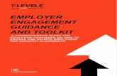 EMPLOYER ENGAGEMENT GUIDANCE AND TOOLKIT...you plan for a call or face-to-face meeting - if it’s a call, book a meeting room or somewhere where you can fully concentrate on the call.