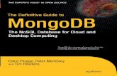 Companion The Definitive Guide to MongoDB: The NoSQL ... · Now compare the MongoDB database model to a typical model for a relational database (see Figure 3–2). Figure 3–2. A
