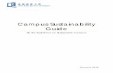 Campus Sustainability Guide · The Estates Office and the Task Force on Sustainable Campus continuously monitor electricity consumption s and explore pattern sustainable opportunities