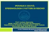 IPOVISUS E CECITأپ: EPIDEMIOLOGIA E FATTORI DI RISCHIO ... COSTI Diretti - personale sanitario - indagini