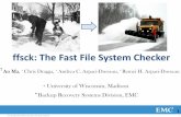 ffsck: The Fast File System Checker · Evaluation 7 . E2fsck Checking Approach Phase checking tasks ... Question2: Can ffsck perform consistently as the FS ages? 28 . Checking Time