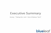 Tech Survey Executive Summary - blueleaf.com...Advisors are Focused on Client-Facing Technologies for 2013 Email Marketing Client Reporting Website Account Aggregation CRM Client Portal
