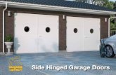 Side Hinged Garage Doors - Ryterna … · Energy efficient insulated door panels. Double steel skin filled ... pet flap. Have garage door ... Ryterna manufacture industrial grade