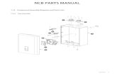 11.4 Component Assembly Diagrams and Parts Lists...Appendixes 71 11.4 Component Assembly Diagrams and Parts Lists. 11.4.1 Case Assembly. 2 1 4 5 6 7 8 3. NCB PARTS MANUAL