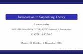 Introduction to Superstring Theory - SAIFR · Introduction to Superstring Theory ... spinors are introduced: ... In this superstring theory the one-loop diagrams are completely ﬁnite