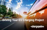 Driving Your EV Charging Project - New Hampshire...2018/06/01  · ChargePoint network every month + A driver plugs into our network every 2 seconds Charging Everywhere + 55,000+ charging