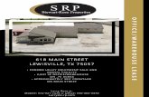618 MAIN STREET - FLYER · 618 Main Street Lewisville. TX 75057 W st 3504 Fox Ave Toyota of S RP Stewart-Rose Properties . EQUAL HOUSING OPPORTUNITY 11-2-2015 Information About Brokerage