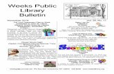 Weeks Public Library Library Bulletin Zeihan, Peter. The Accidental Superpower: The Next Generation