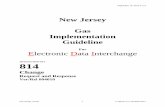 New Jersey Gas Implementation Guideline …September 10, 2014 V 2.4 814 Change (4010) 1 G_ig814Cv2-4_20140910.docx New Jersey Gas Implementation Guideline For Electronic Data Interchange