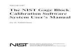 NISTIR 6387 The NIST Gage Block Calibration Software ... · The NIST Gage Block Calibration Software System User’s Manual Jay H. Zimmerman United States Department of Commerce Technology